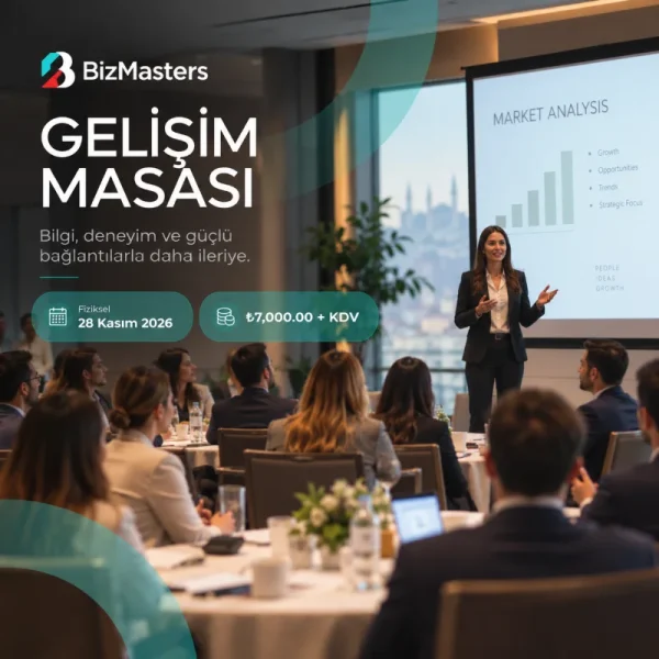 BizMasters Gelişim Masası (Fiziksel) — 28 Kasım 2026 Bileti